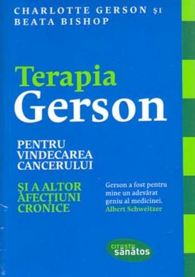 Terapia Gerson vindecarea cancerului
